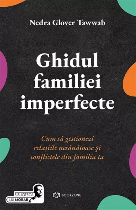 Ghidul familiei imperfecte – Nedra Glover Tawwab